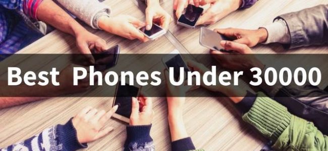 Best-Phones-under-30000